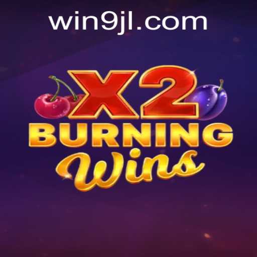 Unveiling the Thrills of BurningWinsX2: A Comprehensive Guide